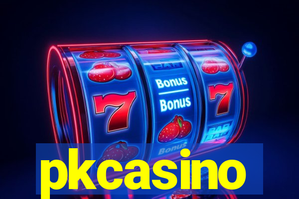 pkcasino