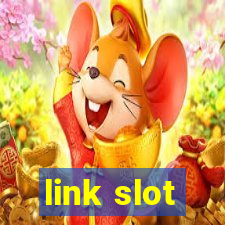 link slot