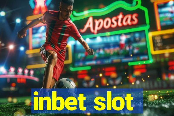 inbet slot