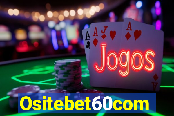 Ositebet60com