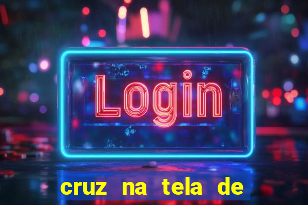 cruz na tela de cruz das