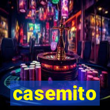 casemito