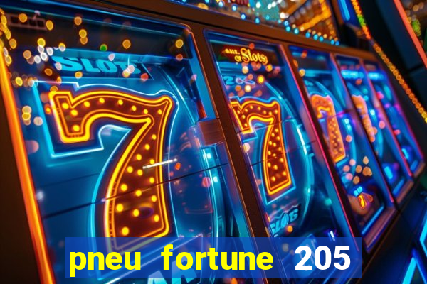 pneu fortune 205 55 r16