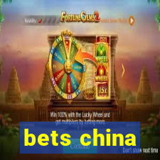 bets china