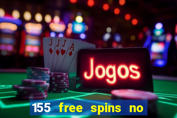 155 free spins no deposit bonus codes fair go casino