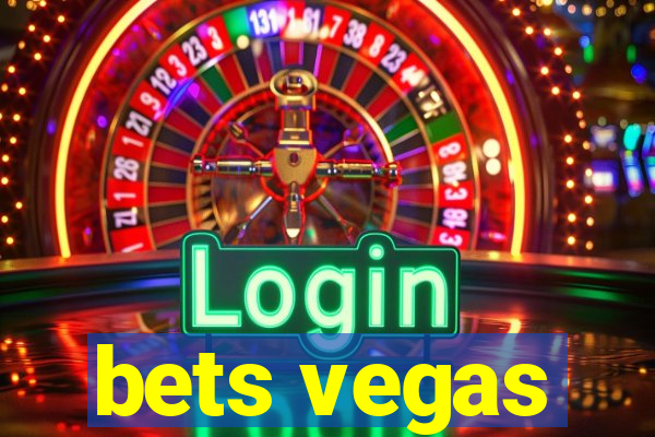 bets vegas