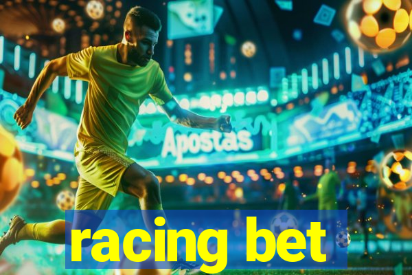 racing bet