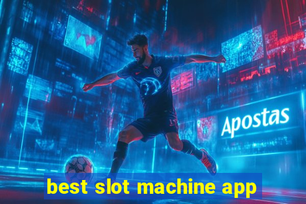 best slot machine app