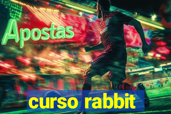 curso rabbit