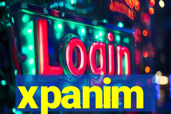 xpanim