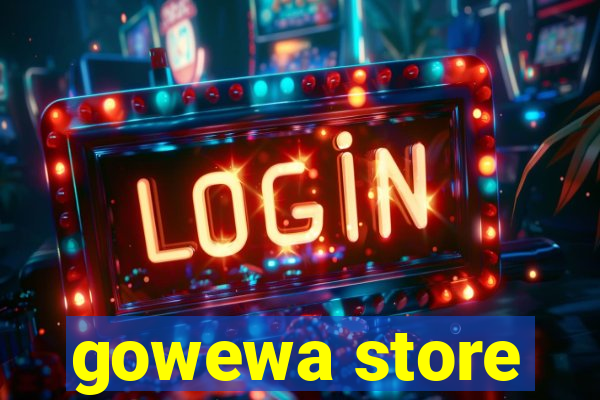 gowewa store