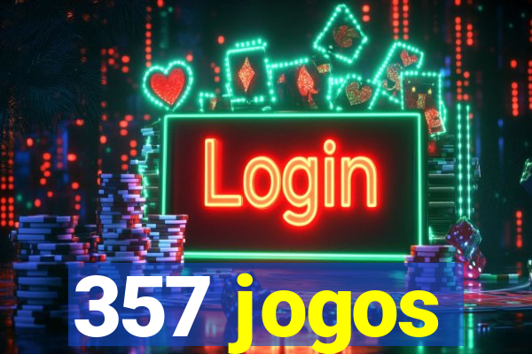 357 jogos