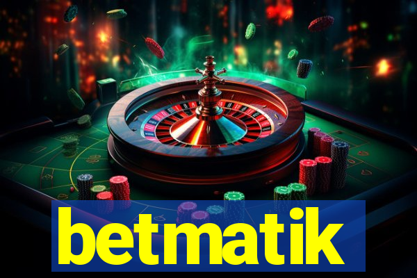 betmatik