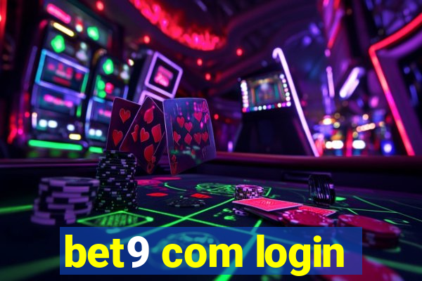 bet9 com login