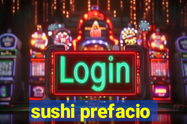 sushi prefacio