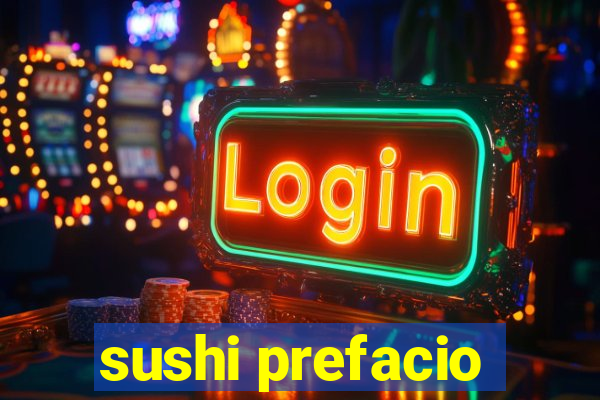 sushi prefacio