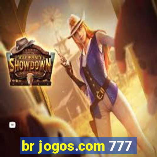 br jogos.com 777