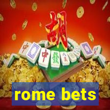 rome bets