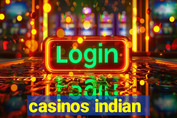 casinos indian