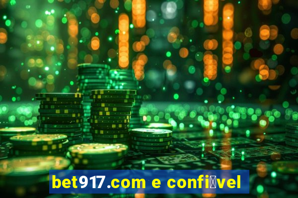 bet917.com e confi谩vel