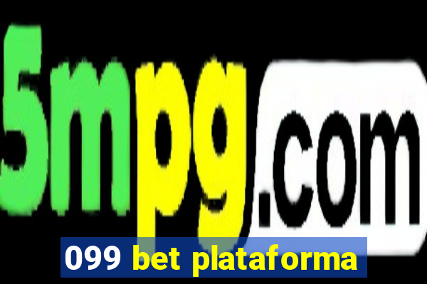 099 bet plataforma