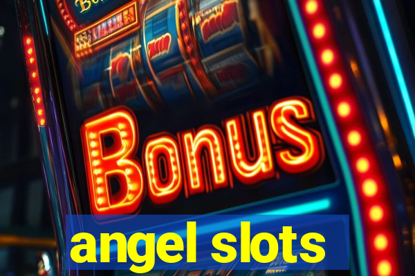 angel slots