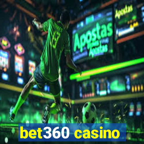 bet360 casino