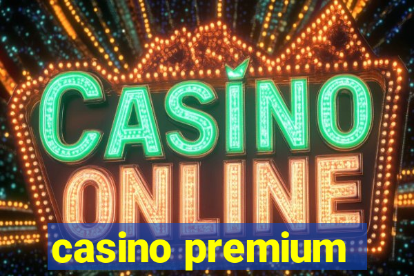 casino premium