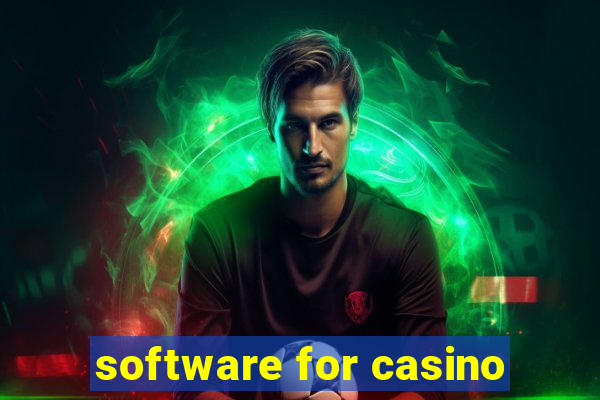 software for casino