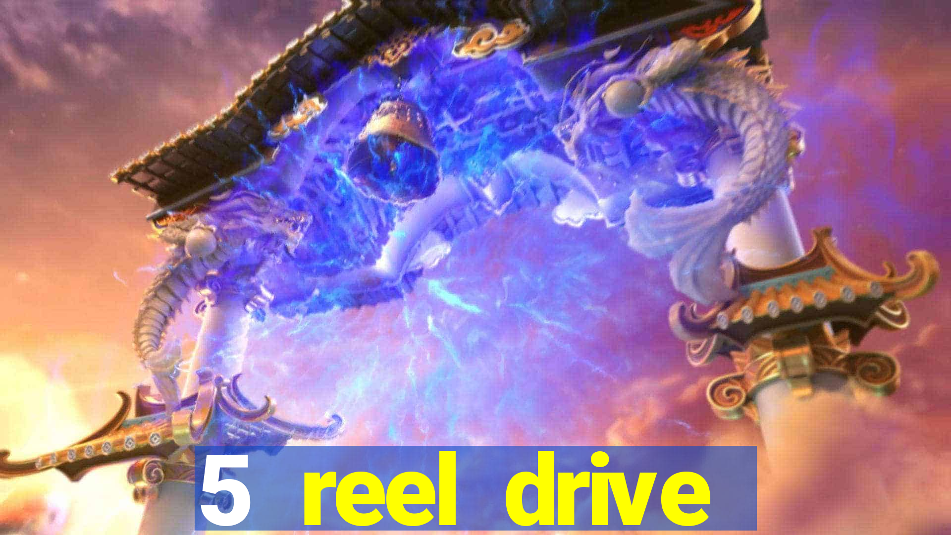 5 reel drive casino slot