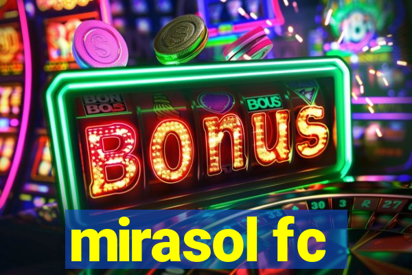 mirasol fc