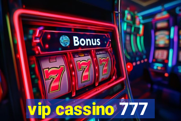 vip cassino 777