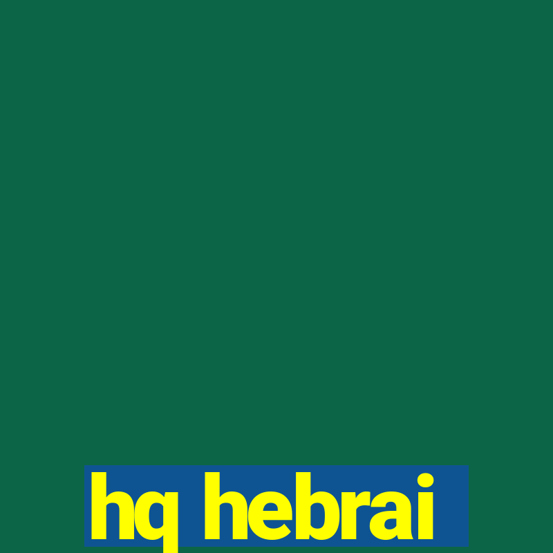 hq hebrai