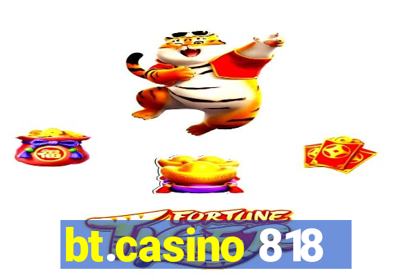 bt.casino 818