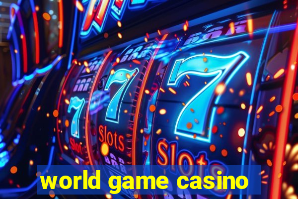 world game casino