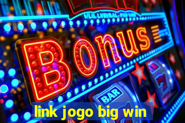 link jogo big win