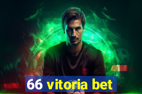 66 vitoria bet