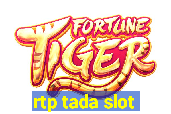 rtp tada slot