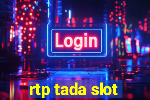 rtp tada slot