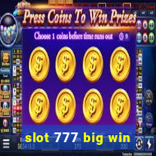 slot 777 big win