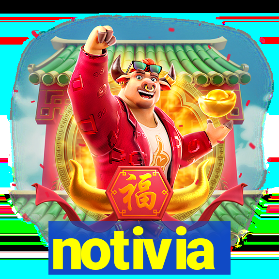 notivia