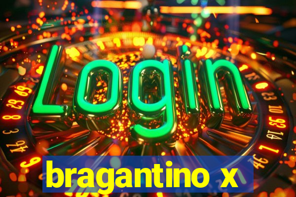 bragantino x