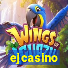 ejcasino