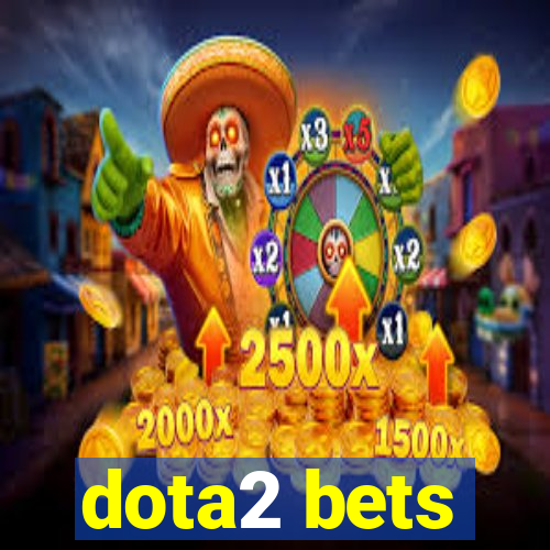 dota2 bets