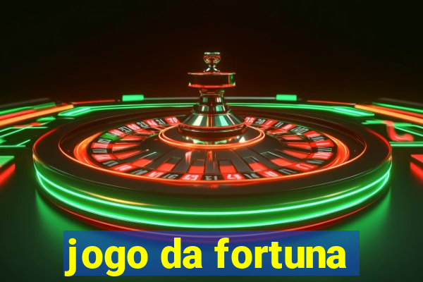 jogo da fortuna