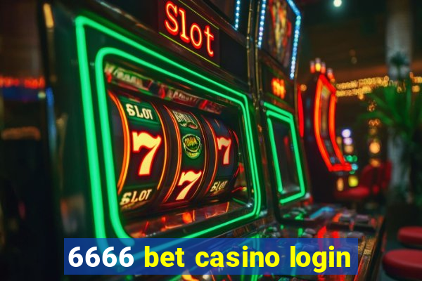 6666 bet casino login