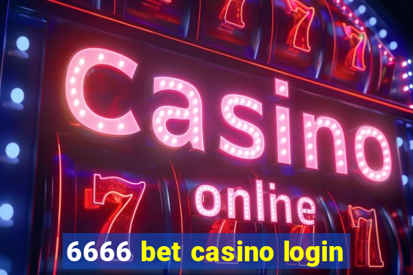 6666 bet casino login