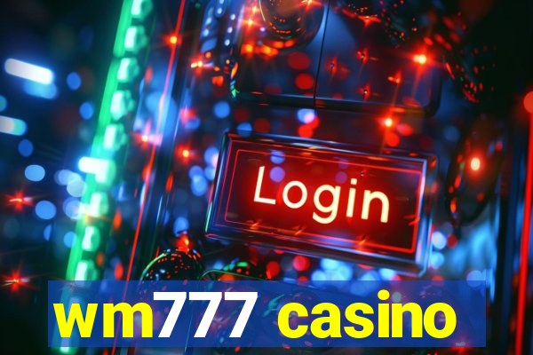 wm777 casino