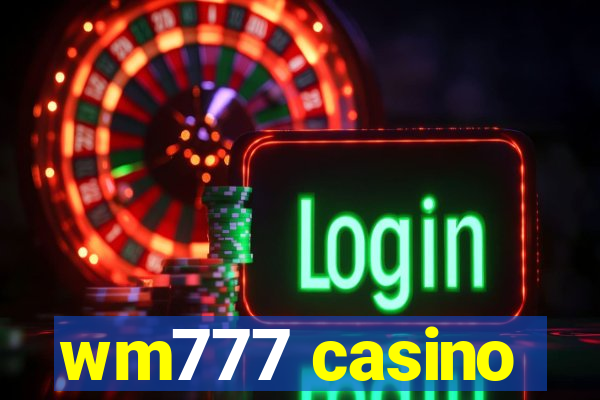 wm777 casino