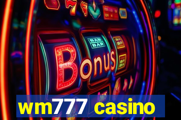 wm777 casino